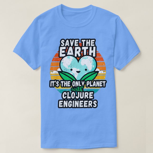 Camiseta Engenheiro TERRA DE CLOJURE PRESENTE SALVE A TERRA (Frente do Design)