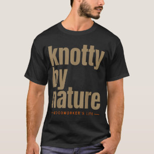 Camiseta Engenhoso por natureza vida de marceneiro engraçad