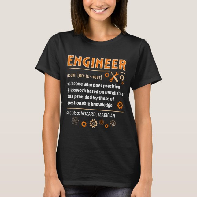 Camiseta Engineer Definition Funny Engineering Nerdy Scienc (Frente)