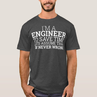 Camiseta Engineer Save Time Engineering
