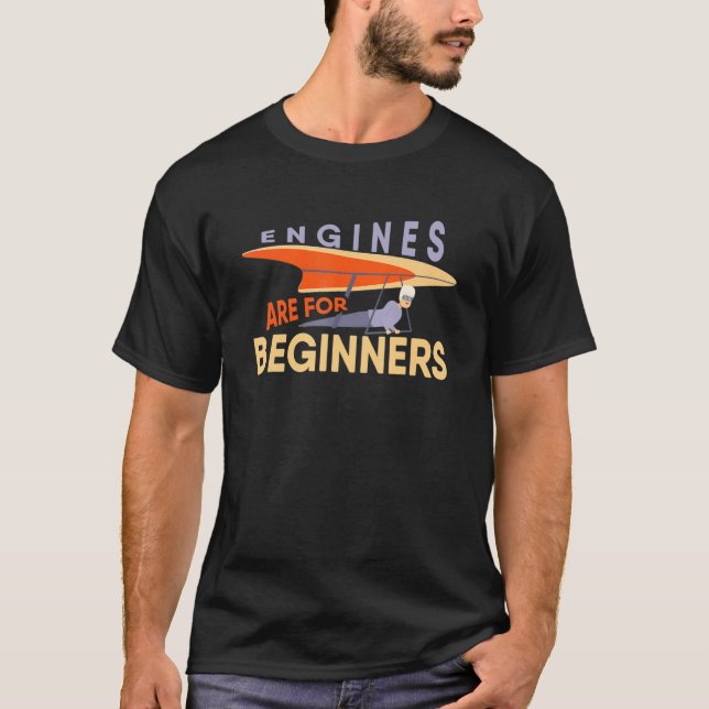 Camiseta Engines Are For Beginners paragliders tandem fligh (Frente)