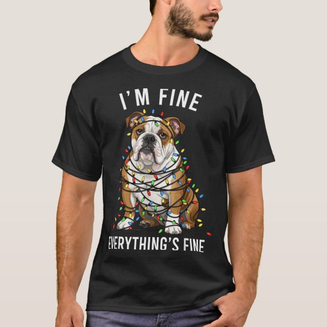 Camiseta English Bulldog Christmas I'm Fine Everything Is F (Frente)