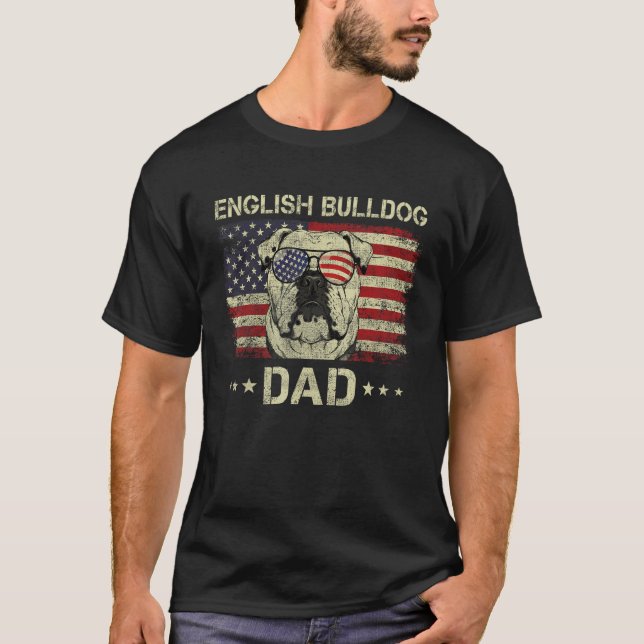 Camiseta English Bulldog Dad Dog  American Flag 4th Of July (Frente)