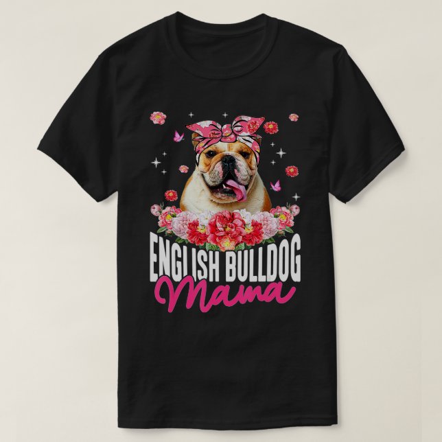 Camiseta English Bulldog Mama Flower Bandana Dog Lover Moth (Frente do Design)