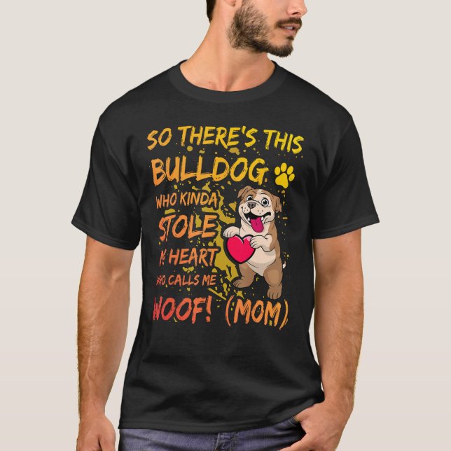 Camiseta English Bulldog Mom Dog  Saying (Frente)