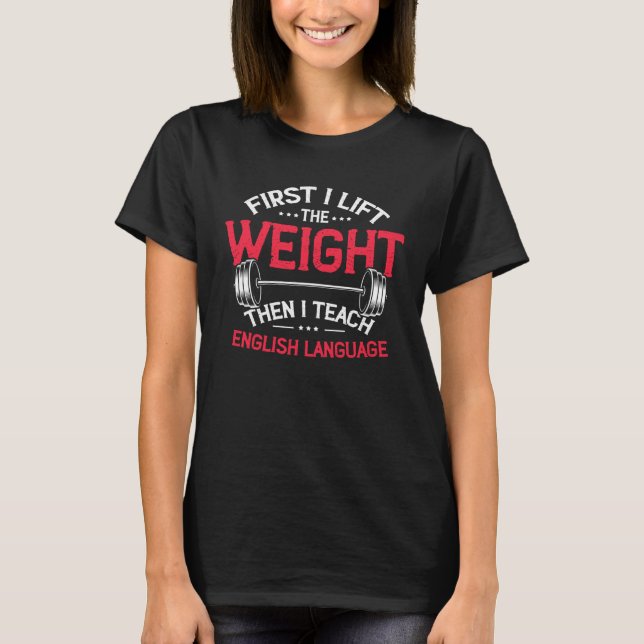 Camiseta English Language Teacher Grammar Weightlifting Wor (Frente)