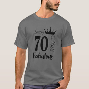 Camiseta Engraçada 70 de Mulher Fabulosa, Clássica, Sassy,