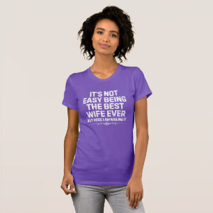 Camiseta Engraçada A Melhor Esposa De Todos Os tempos