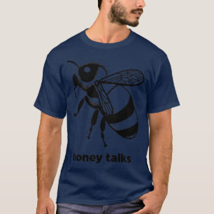 Camiseta Engraçada Abelha Mel Fala Cima
