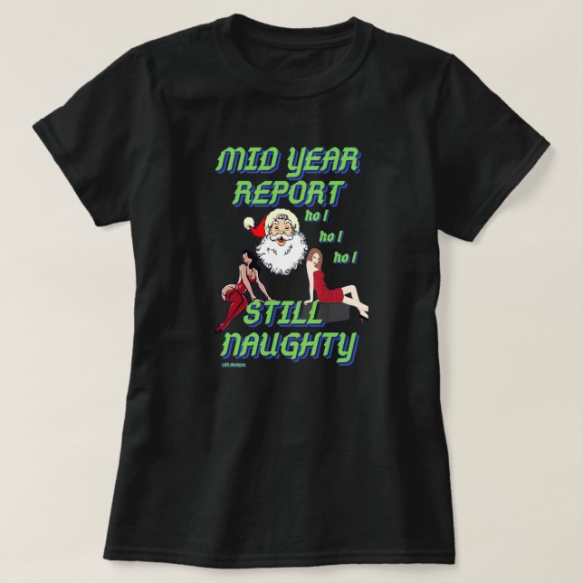 camiseta engraçada "AINDA NAUGHTY 2" (Frente do Design)