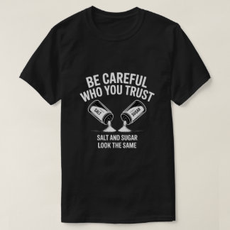 Camiseta engraçada com citação – Sal