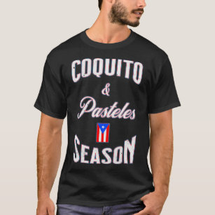 Camiseta Engraçada Comida porto-riquenha Coquito Pasteles