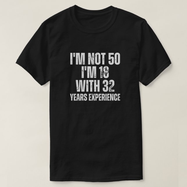 Camiseta engraçada de 50 anos de idade (Frente do Design)