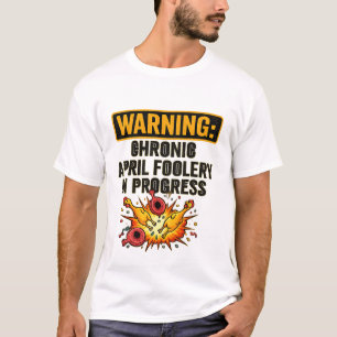 Camiseta engraçada de advertência de brincadeira d