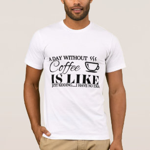 Camiseta engraçada de amante de café de adultos e