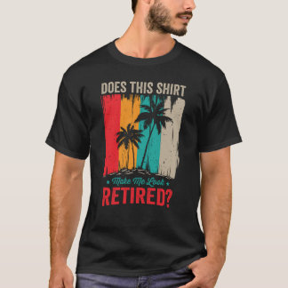 Camiseta engraçada de aposentadoria