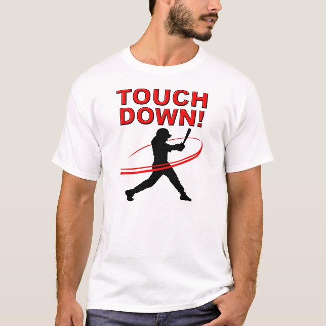 Camiseta engraçada de beisebol Touchdown (Frente)