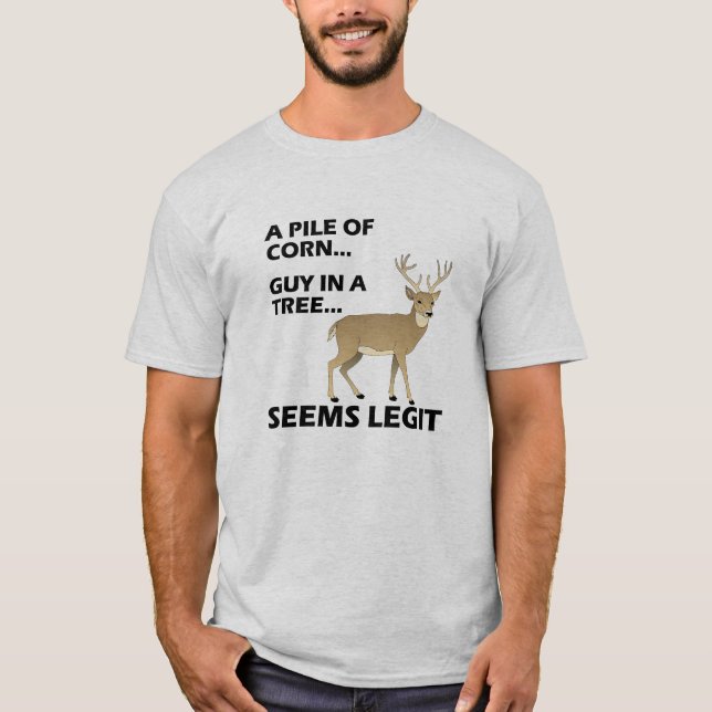 Camiseta engraçada de caça parece legítima (Frente)