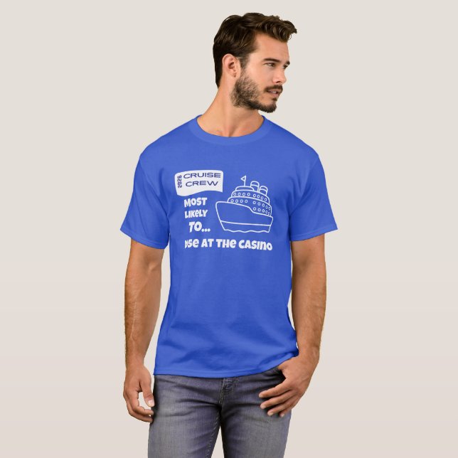 Camiseta engraçada de cruzeiro Mais provável perde (Frente Completa)