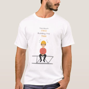 Camiseta engraçada de Engenheiro Civil Se o Estres