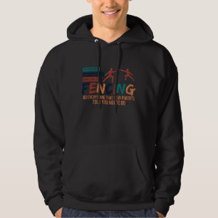 Camiseta engraçada de esgrimista - Tudo o que seus