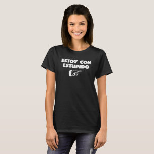 Camiseta engraçada de Estupido do engodo de Estoy