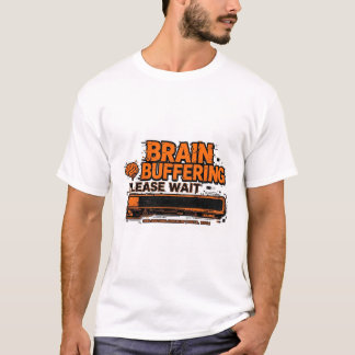 Camiseta engraçada de falha de ADHD Buffering Cere
