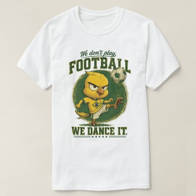 Camiseta Engraçada de Futebol do Fã do Brasil Nós  (Frente do Design)