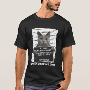 Camiseta engraçada de gato Catnip me fez fazer iss