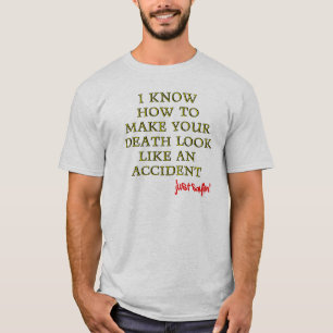 Camiseta engraçada de morte acidental