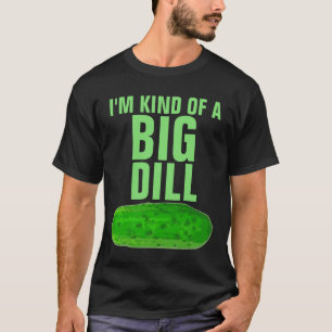 Camiseta engraçada de picles grandes tipo eu