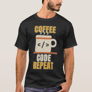 Camiseta engraçada de programador Coffee Code Repe