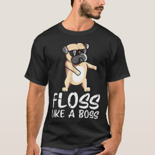 Camiseta engraçada de pug dançando Floss Like A Bo