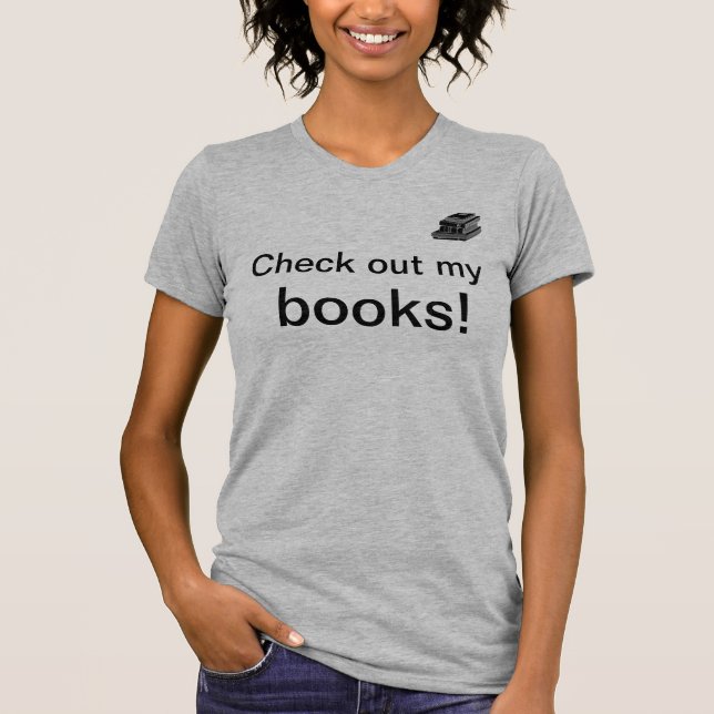 Camiseta engraçada de tema literário para mulheres (Frente)