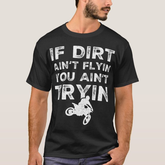 Camiseta Engraçada Dirt Bike Rider Gift MX Motocross Ride (Frente)