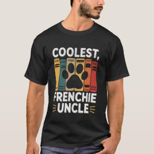 Camiseta engraçada do Bulldog Francês Tio Frenchie