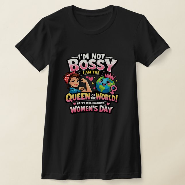 Camiseta engraçada do Dia Internacional da Mulher (Postura )