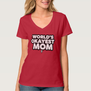 Camiseta engraçada e sarcástica 'Melhor Mãe Median