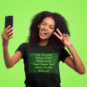 Camiseta Engraçada Eu Sou A Bruxa Verde Má