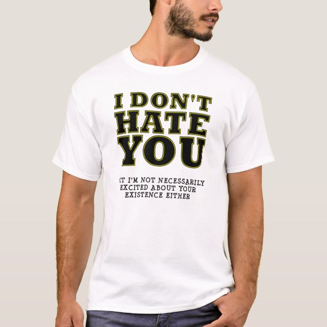Camiseta engraçada existência sem excitação (Frente)
