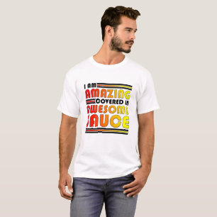 Camiseta engraçada Incrível de Molho