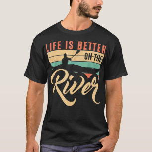 Camiseta Engraçada Manoe Kajak A Vida É Melhor No Riv