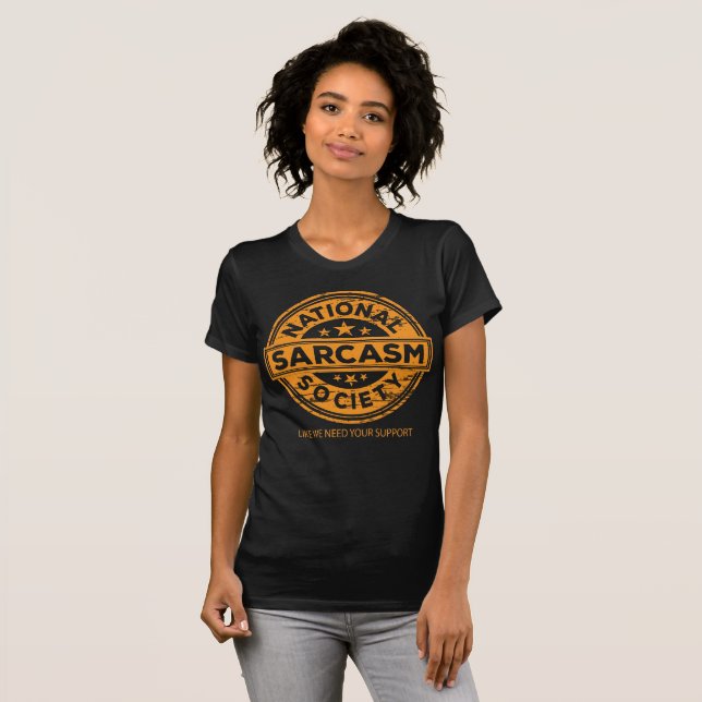 Camiseta engraçada Nacional da Sociedade Sarcasm (Frente Completa)