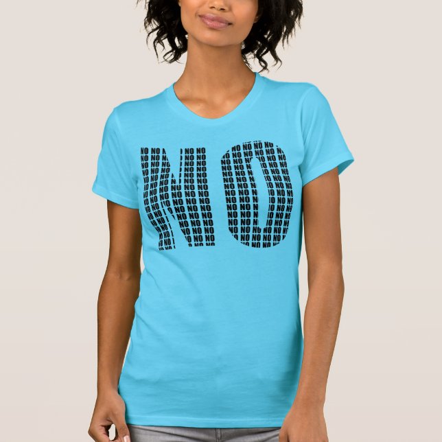 Camiseta engraçada Não Não (Frente)