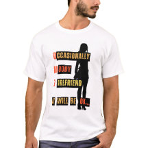 Camiseta engraçada Ocasionalmente Série Moody