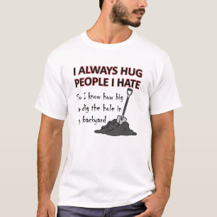 Camiseta Engraçada Odeio Abraçar Pessoas