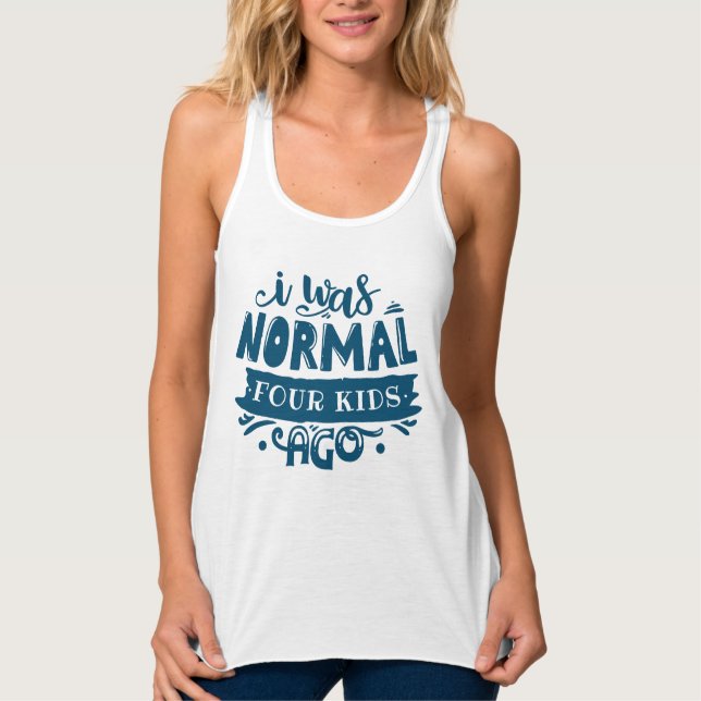Camiseta engraçada para a mãe - Eu era normal há p (Frente)