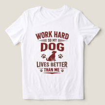 Camiseta Engraçada para Amantes de Cachorro Eu Tra