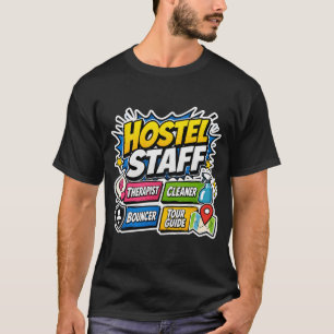 Camiseta Engraçada para Funcionários de Hostel 