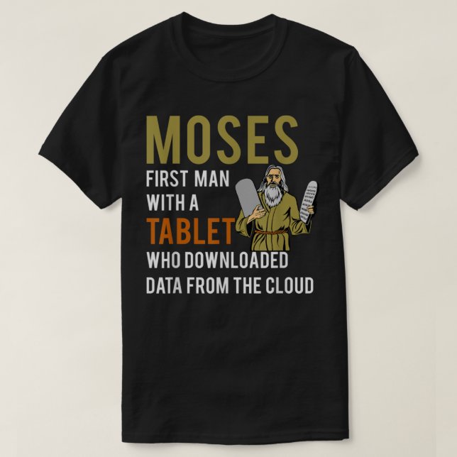 Camiseta Engraçada Passover Moisés Tablet Data Cloud Comp (Frente do Design)